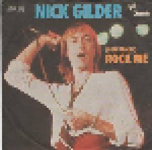 Nick Gilder: (You Really) Rock Me (7") - Bild 1