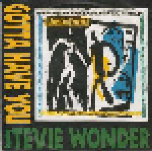 Stevie Wonder: Gotta Have You (7") - Bild 1