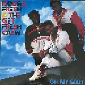 Cover - Doug E. Fresh And The Get Fresh Crew: Oh, My God!