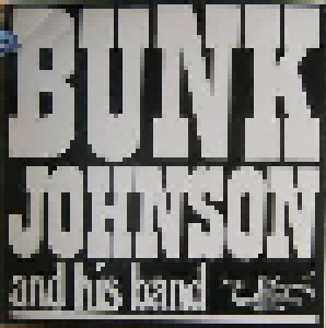 Cover - Bunk Johnson: Bunk Johnson And His Band
