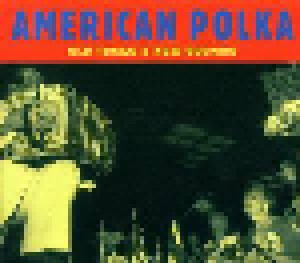 Cover - Joe Patek & Orchestra: American Polka - Old Tunes & New Sounds