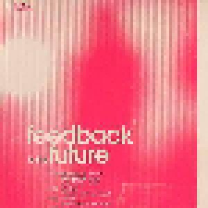 Cover - Revolver: Feedback To The Future "A Compilation Of Eleven Shoegaze Songs From 1990-1992"