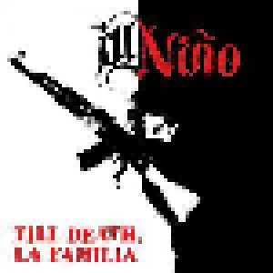 Cover - Ill Niño: Till Death, La Familia
