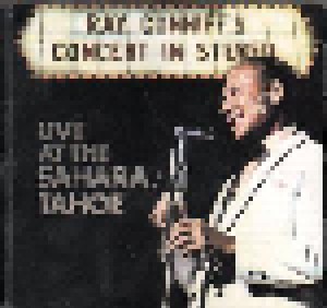 Ray Conniff Singers: Concert In Stereo Live At The Sahara/Tahoe (CD) - Bild 1