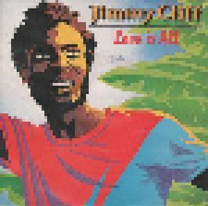 Jimmy Cliff: Love Is All (7") - Bild 1