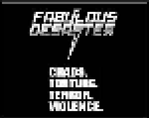 Cover - Fabulous Desaster: Chaos. Torture. Terror. Violence.