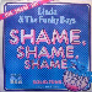 Linda & The Funky Boys: Shame, Shame, Shame (7") - Bild 1