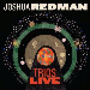 Joshua Redman: Trios Live (CD) - Bild 1