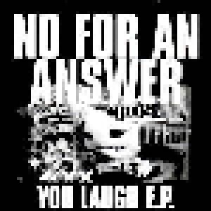 No For An Answer: You Laugh (7") - Bild 1