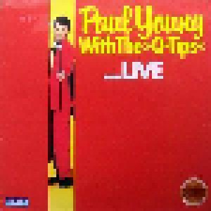 Paul Young & The Q-Tips: ...Live (LP) - Bild 1