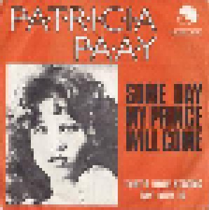 Patricia Paay: Some Day My Prince Will Come (7") - Bild 1