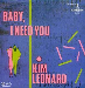 Cover - Kim Leonard: Baby, I Need You