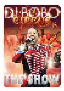 DJ BoBo: Circus - The Show (Blu-Ray Disc) - Bild 1
