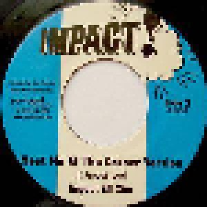 Dennis Brown + Impact Allstars: Meet Me At The Corner (Split-7") - Bild 2