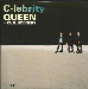 Queen & Paul Rodgers: C-Lebrity (Single-CD) - Bild 1