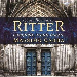 Cover - August Gottfried Ritter: Complete Organ Music
