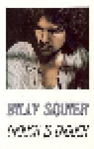 Billy Squier: Enough Is Enough (Tape) - Bild 1
