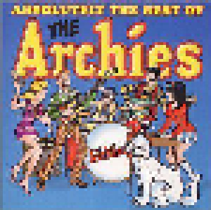 Cover - Archies, The: Absolutely The Best Of The Archies