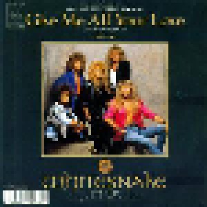 Whitesnake: Give Me All Your Love (7") - Bild 1