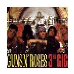 Guns N' Roses: 3rd Gig (2-LP) - Bild 1