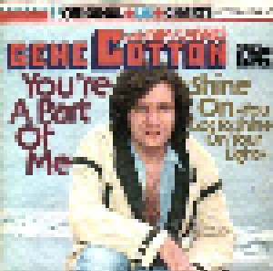 Gene Cotton: You're A Part Of Me (7") - Bild 1