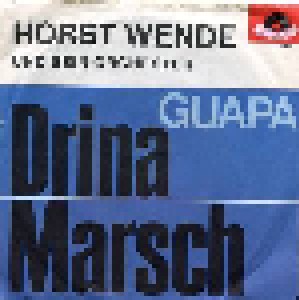 Cover - Horst Wende & Sein Orchester: Drina Marsch