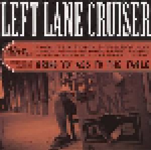 Cover - Left Lane Cruiser: Bring Yo' Ass To The Table