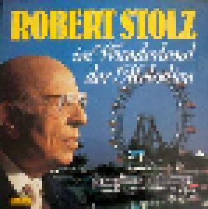 Cover - Robert Stolz: Im Wunderland Der Melodien