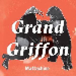Cover - Grand Griffon: Mattachine