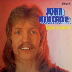 John Kincade: Like A Lover (LP) - Bild 1
