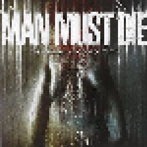 Cover - Man Must Die: Human Condition, The