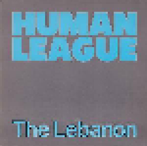 The Human League: The Lebanon (12") - Bild 1