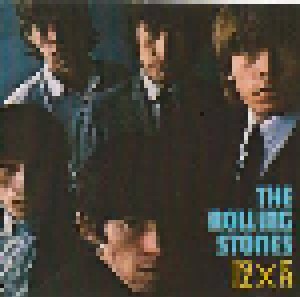 The Rolling Stones: 12 X 5 (CD) - Bild 1