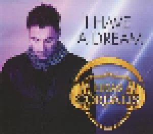 Lucas Cordalis: I Have A Dream (Single-CD) - Bild 1