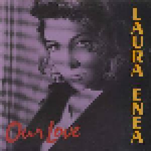 Cover - Laura Enea: Our Love