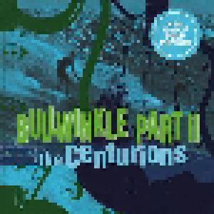 Cover - Centurions, The: Bullwinkle Part II