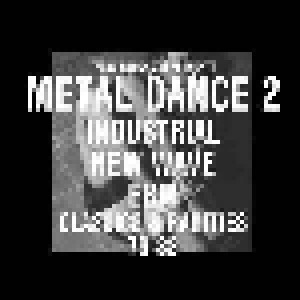 Trevor Jackson Presents: Metal Dance 2 (2-LP + 2-CD) - Bild 1