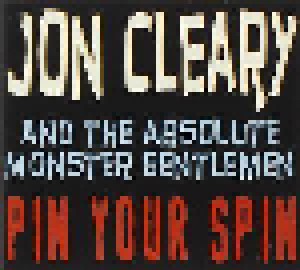 Cover - Jon Cleary And The Absolute Monster Gentlemen: Pin Your Spin