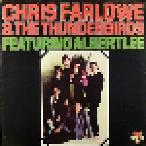 Chris Farlowe & The Thunderbirds: Featuring Albert Lee (LP) - Bild 1