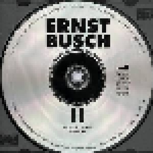 Ernst Busch: Ernst Busch II - Tucholsky, Eisler, Wedekind (CD) - Bild 3