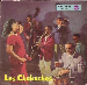 Cover - Les Chakachas: Guapacha / Arriba La Conga / Chou Chou / Pa La Paloma