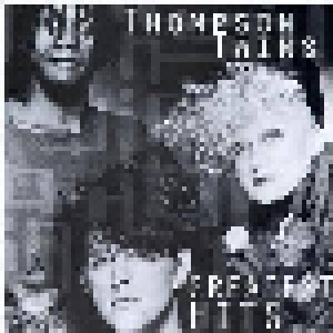 Cover - Thompson Twins: Greatest Hits