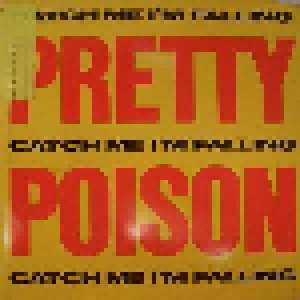 Pretty Poison: Catch Me (I'm Falling) (12") - Bild 1