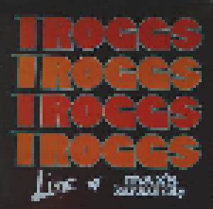 The Troggs: Live At Max's Kansas City (LP) - Bild 1
