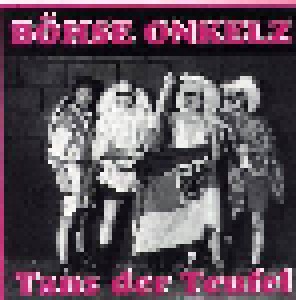Böhse Onkelz: Tanz Der Teufel - Live In Offenbach Am 6.5.89 (CD) - Bild 1