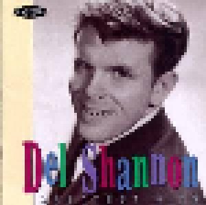Cover - Del Shannon: Greatest Hits
