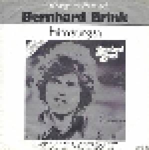 Bernhard Brink: Bevor Das Letzte Glas Zerbricht (Einsamer Hirte) (7") - Bild 2
