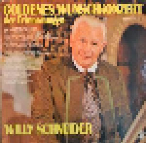 Cover - Willy Schneider: Goldenes Wunschkonzert Der Erinnerungen