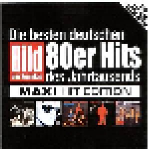 Cover - Hannes Kröger: Besten Deutschen Bild Am Sonntag 80er Hits Des Jahrtausends Maxi Hit Edition, Die