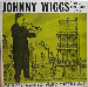 Cover - Johnny Wiggs: And His New Orleans Kings / New Orleans Jazz